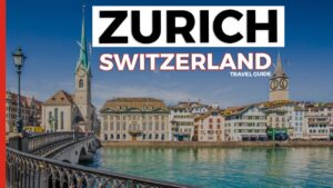 Travel Guide to Zurich