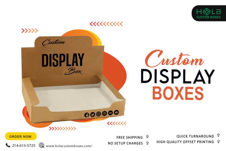 custom display Boxes
